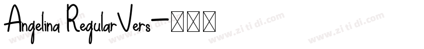 Angelina RegularVers字体转换